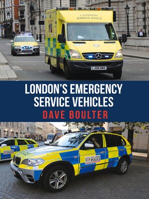 cover image of London's Emergency Service Vehicles